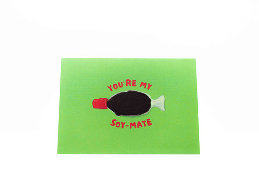 Klappkarte "You're my Soy-mate"