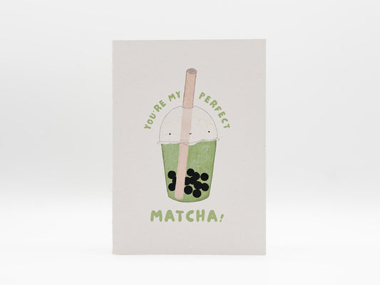 Klappkarte Bubble Tea Boba "You're my perfect Matcha"