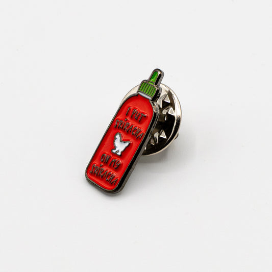 Enamel pin "Sriracha"