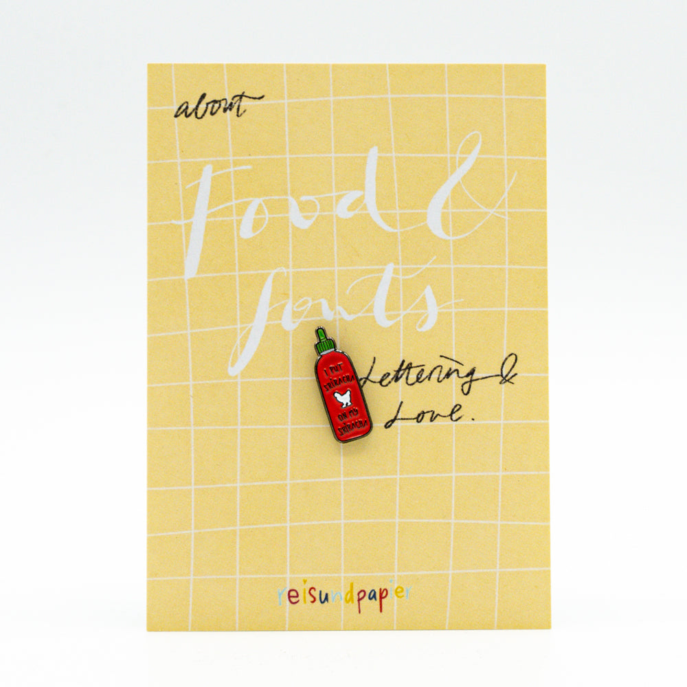 Enamel pin "Sriracha"
