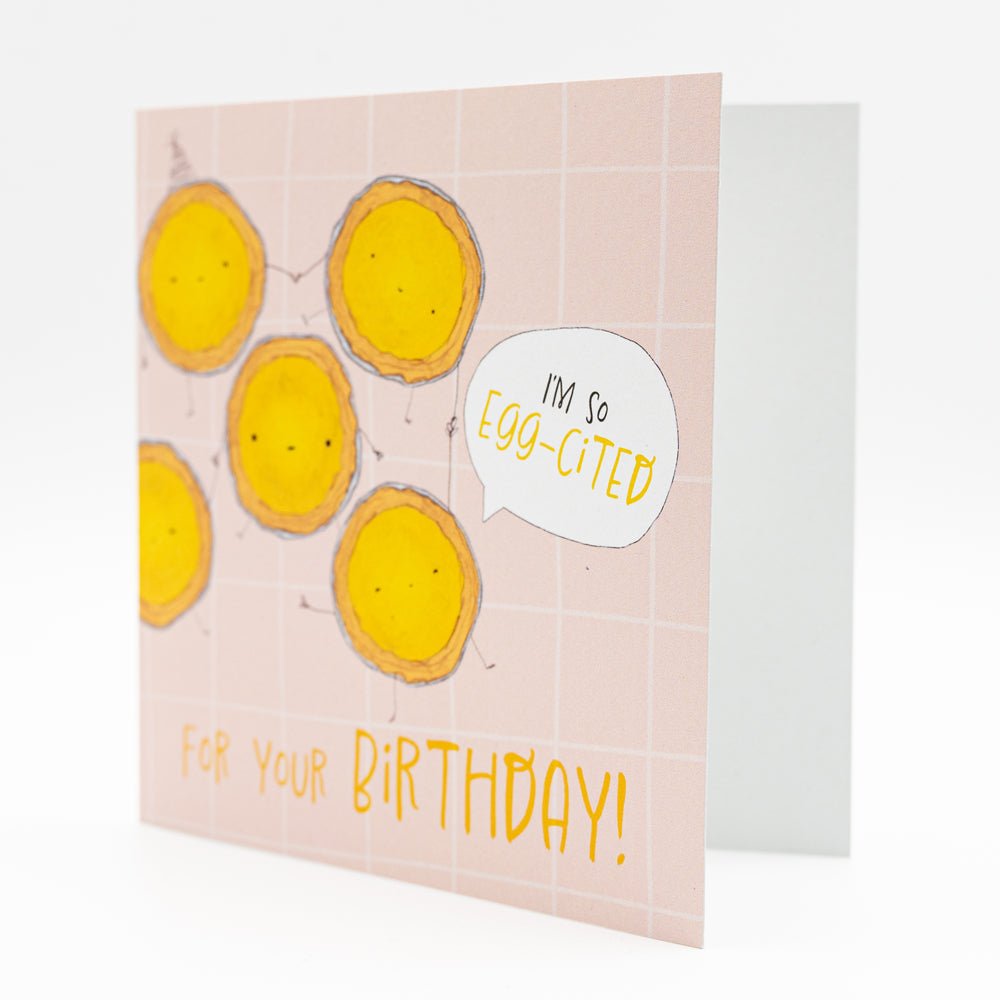 Klappkarte Egg tart "I’m so egg-cited for your birthday"